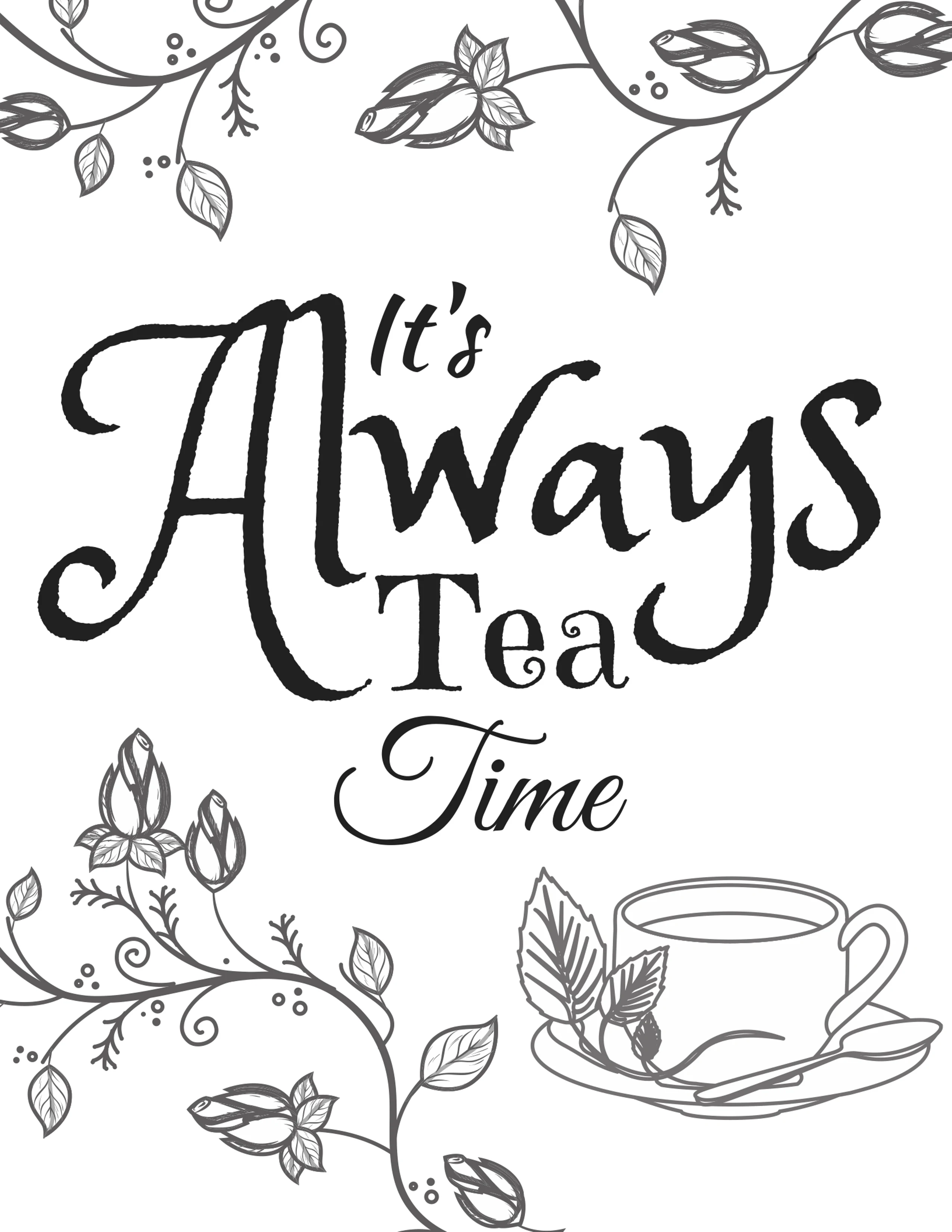 It's Always Tea time mad hatter tea party free printable quote art