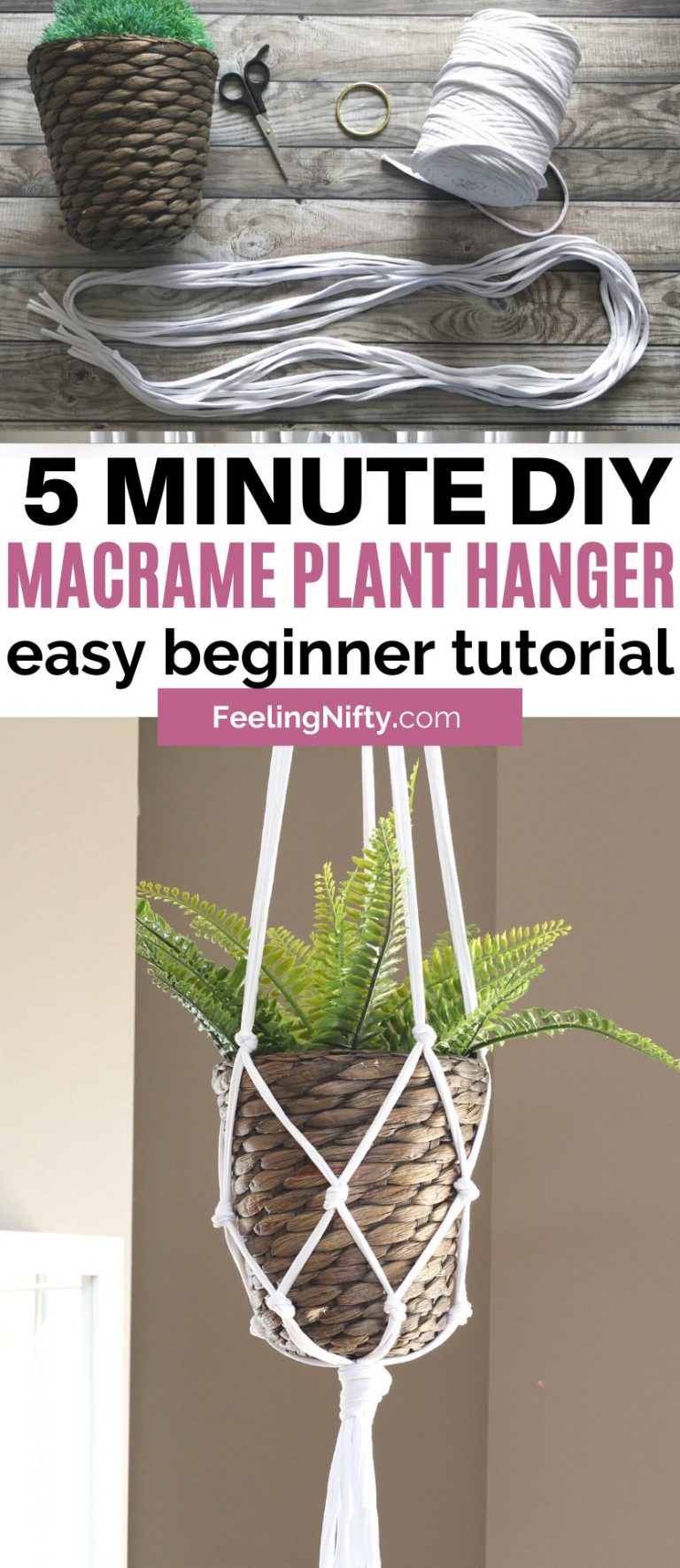 5 Minute Macrame Plant Hanger DIY Tutorial Feeling Nifty