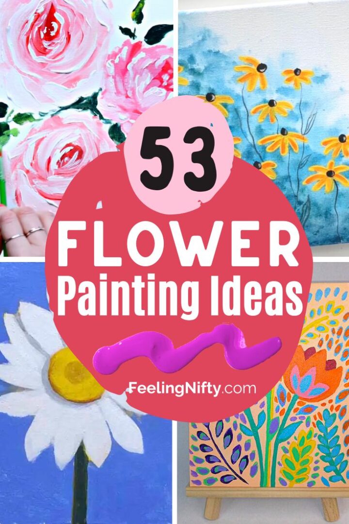 53 Stunning Paintings of Flowers Get Inspired with these Flower