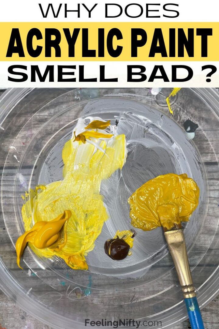 Why Does Acrylic Paint Smell Bad? The Facts Explained