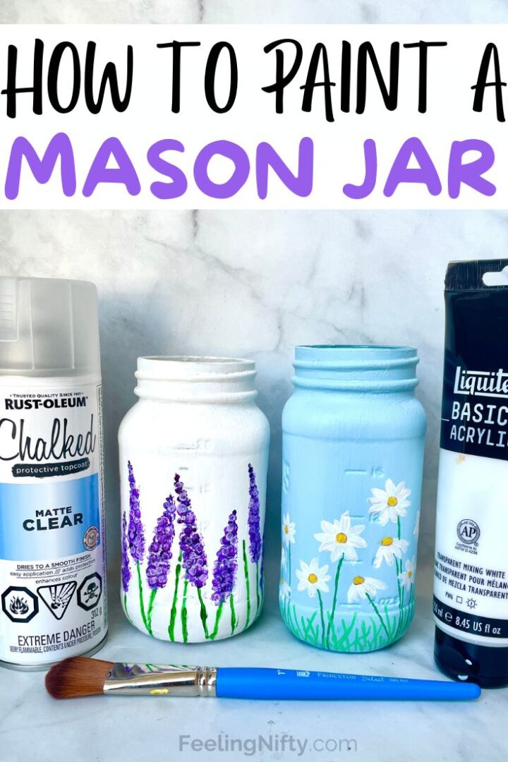 How To Paint Mason Jars Step By Step Guide For Stunning Results How To Paint A Mason Jar 1 720x1080